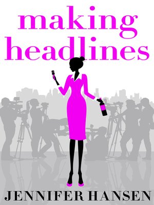 cover image of Making Headlines